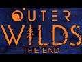 The End - Outer Wilds Part 31 END - Let's Play Blind Gameplay Walkthrough