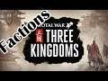 Total War: Three Kingdoms | Faction Overview