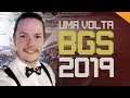 Uma volta completa na BGS 2019