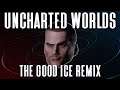 Uncharted Worlds Remix (Mass Effect) - The Good Ice