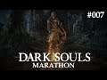 Dark Souls Marathon (Deutsch/German) [4K]: Dark Souls Remastered - Episode 7