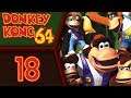 Donkey Kong 64 playthrough pt18 - World 4 Boss, then Minecart MADNESS!