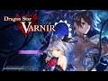 Dragon Star VARNIR - Opening