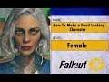Fallout 76 How to Make a Good Looking Character - Female