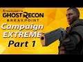 GHOST RECON BREAKPOINT Walkthrough Gameplay Part 1 Campaign | GHOST RECON BREAKPOINT Extreme No HUD