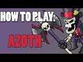 How To Play: AZOTH (Brawlhalla)