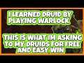 I Learned Druid By Playing Warlock - This is What I ask Druids in 2v2 On My Warlock - Shadowlands