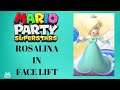 Mario Party Superstars - Rosalina in Face Lift