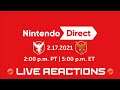 Nintendo Direct 2.17.21 Live Stream | Nintendo Direct Live Reactions