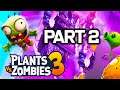 Plants vs. Zombies 3 Gameplay Walkthrough Part 2 - FULL GAME BRAND NEW 2020 (iOS Android PvZ 3)