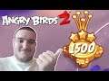 ANGRY BIRDS 2 (#121) - A FASE 1500