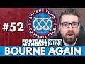BOURNE TOWN FM20 | Part 52 | MISERABLE FORM | Football Manager 2020