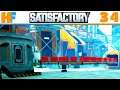 DO WE HAVE THE POWER!? | Satisfactory #34
