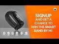 Get smart with the Mi Band 3 || SIGN UP now || Link in the description || Leon Walkthrough