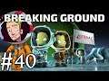 Kerbal Space Program Breaking Ground Career Mode | Part 40 | The Refueler-Lander