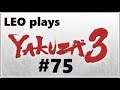 LEO plays Yakuza 3 - Part 75 - Treasure