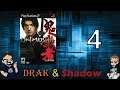 Onimusha Warlords: I Seem to be Trapped!! - Part 4 - Drak & Shadow!