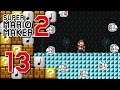 Super Mario Maker 2 ITA [Parte 13 - Circolo Boolare Artico]