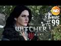 The Witcher 3 - FR - Episode 99 - Personnes disparues ET Tombé en disgrâce