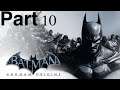Batman Arkham Origins Part 10 THE ROYAL HOTEL GAMEPLAY WALKTHROUGH on the PC