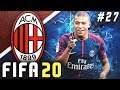 CHAMPIONS LEAGUE SEMI-FINALS VS PSG!! - FIFA 20 AC Milan Career Mode EP27