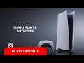 Exploring PS5 | Single Player Activities