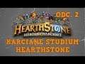 Karciane Studium Hearthstone... HearthStone: Heroes of Warcraft. Odc. 2 (Wejście smoków)