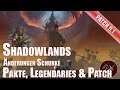 Shadowlands 9.1 Änderungen Schurke Pakte Legendaries & Patch