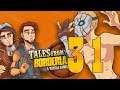 Tales from the Borderlands [031 - See You Space Cowboy] ETA Plays!