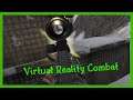 VR ARMY GAME | LAYING THE MEAT