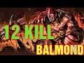 BALMOND 12 KILL - MOBILE LEGENDS - MLBB