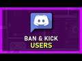 Discord - How To Ban & Kick Users from your Server