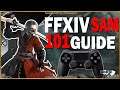 FFXIV Getting Started with Samurai | Controller 101 Guide