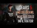 Gears 5 Master Solo Escape - Melee Brawl [Infiltrator]