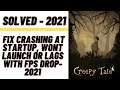 How to Fix Creepy Tale Crashing at Startup, Won't Launch or Lags With FPS Drop