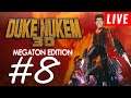 #Live Zerando em LIVE Duke Nukem 3D: Megaton Edition pro PC[8/10]