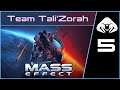 MASS EFFECT 1 (Legendary) #5 : Team Tali'Zorah
