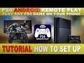 PS4 Remote Play Available On All Android Devices | Play any PS4 game on your phone!