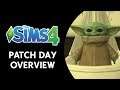The Sims 4 Patch Day Overview (BUG FIXES, BABY YODA, AND MORE!)