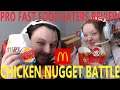 Chicken Nugget Battle! BK vs McD vs Wendy's! - Pro Fast Food Eaters Review
