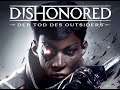 Dishonored: Der Tod des Outsiders #1