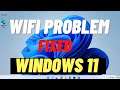 Fix Wifi Problems in Windows 11 | How to Fix Wifi Connection on Laptop Windows 11 - Solved 2021