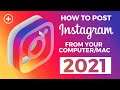 How to post on Instagram from your computer or mac 2021 for FREE Method Google Chrome 教你如何从您的电脑上发帖免费