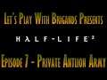 Let's Play Half Life 2 (Episode 7 - Private Antlion Army)
