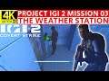 Project IGI 2 Mission 3 The Weather Station Gameplay Walkthrough 4K Ultra HD