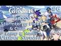 [#6] AR22 Genshin Stormterror FIGHT & Coop w/ Lamp & Manji - Genshin Impact Vtuber Stream