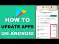 How To Update Apps In Android Phone (2021)