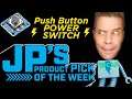 JP's Product Pick of the Week: Push Button Power Switch RECAP @adafruit @johnedgarpark #adafruit