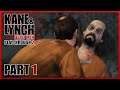 Kane & Lynch: Dead Men (PS3) | TTG Playthrough #2 - Part 1