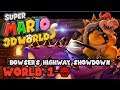 Super Mario 3D World - Bowser's Highway Showdown (World 1-Bowser) | MarioGamers
